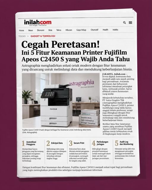 astragraphia-media-coverage-on-inilah Inilah.com coverage of security features in the Fujifilm Apeos C2450 S from Astragraphia.